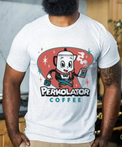 Super secret coffee shop Perkolator Coffee shirt