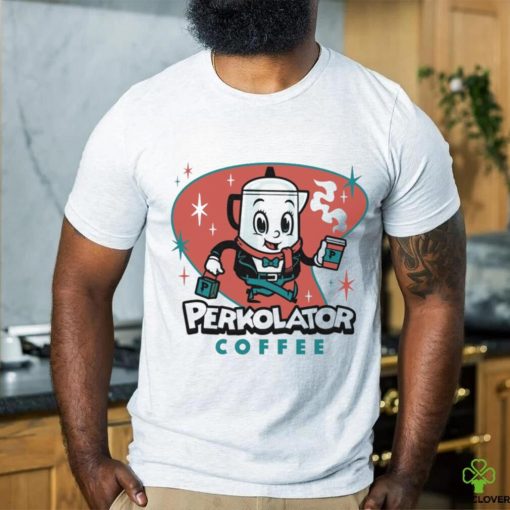 Super secret coffee shop Perkolator Coffee shirt