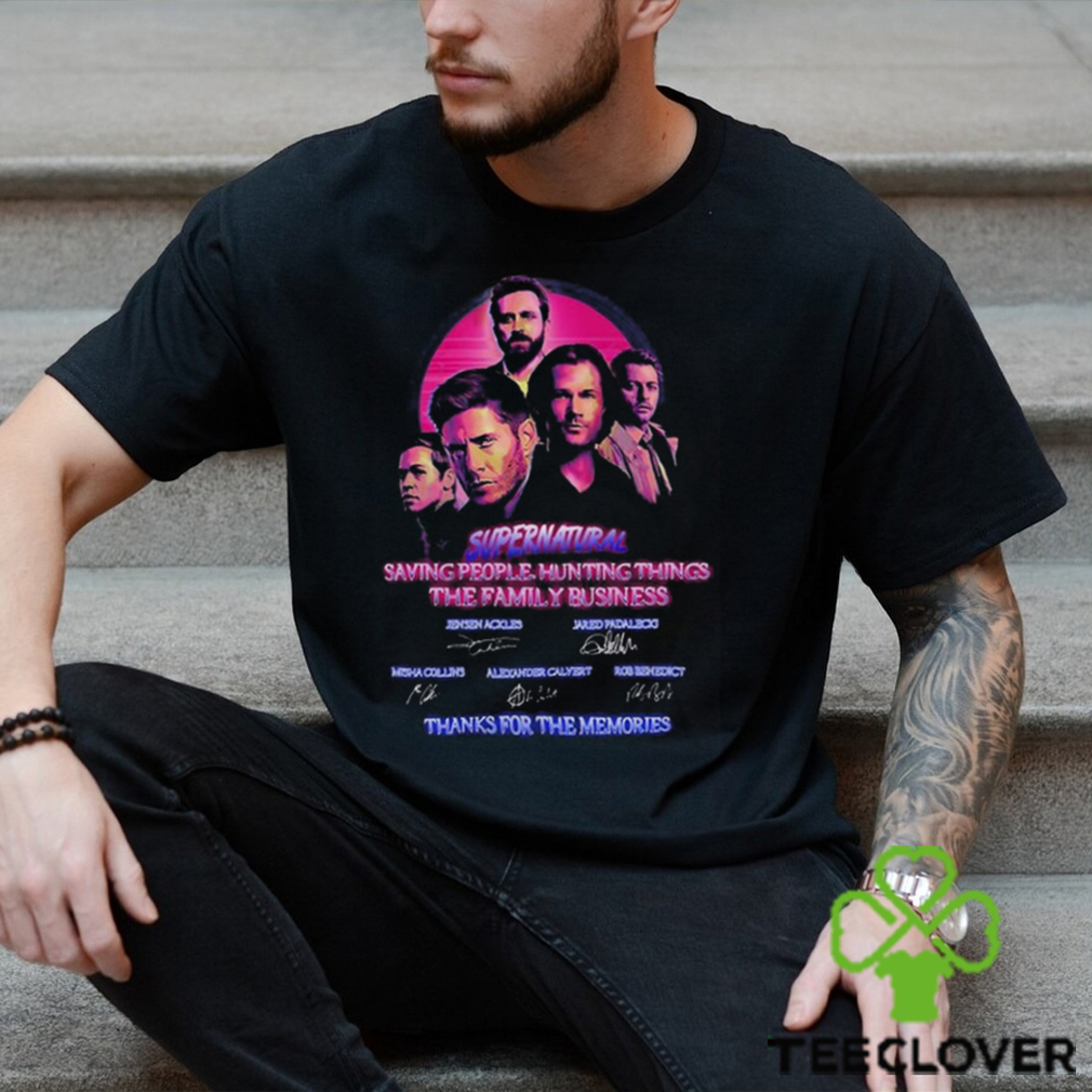 Supernatural Saying People Hunting Things The Family Business Thanks For The Memories T Shirt Supernatural Saying People Hunting Things The Family Business Thanks For The Memories T Shirt