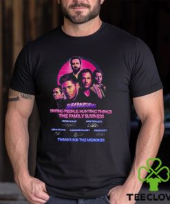 Supernatural Saying People Hunting Things The Family Business Thanks For The Memories T Shirt