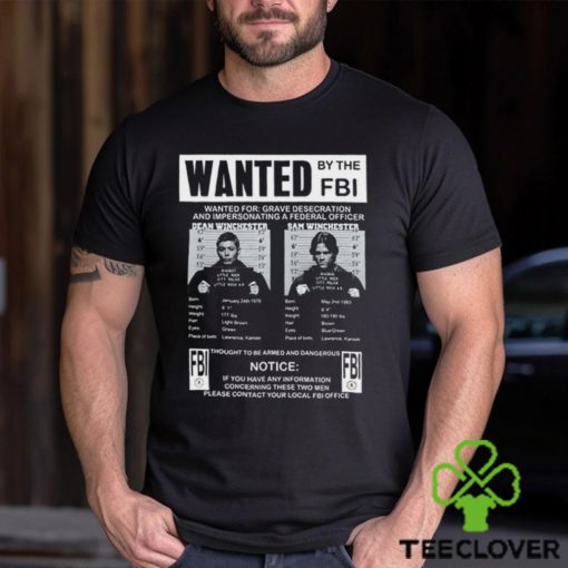 Supernatural Wanted By The Fbi T Shirt