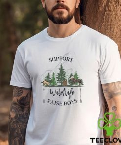 Support Wildlife Raise Boys Shirt Boy Mom Mama Hoodie T Shirt
