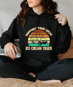Support Your Local Ice Cream Truck Shirt