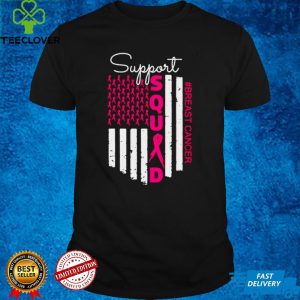 Support squad American flag with pink breast cancer awareness hoodie, sweater, longsleeve, shirt v-neck, t-shirt