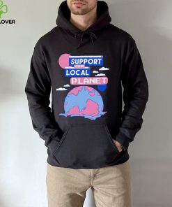 Support your local Planet art shirt