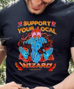 Support your local wizard hoodie, sweater, longsleeve, shirt v-neck, t-shirt