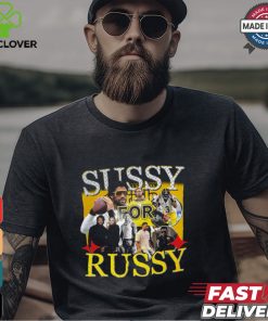Sussy For Russy T shirt