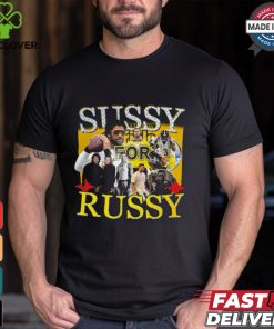Sussy For Russy T shirt