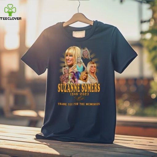 Suzanze Somers 1946 2023 Thank You For The Memories Unisex T Shirt