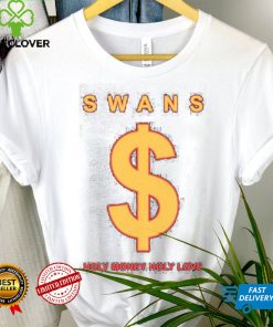 Swans Holy Money Holy Love Shirts Telosarchive
