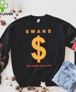 Swans Holy Money Holy Love Shirts Telosarchive 4 Swans Holy Money Holy Love Shirts Telosarchive