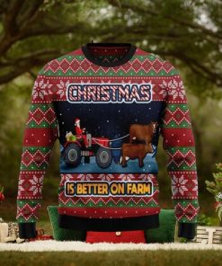 Sweater 3D Christmas Is Better On Farm shirt