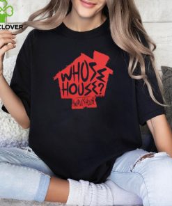 Swerve Strickland Whose House Shirt