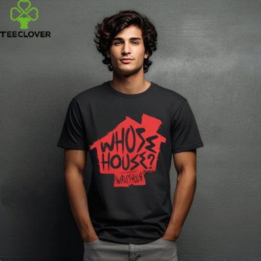 Swerve Strickland Whose House Shirt