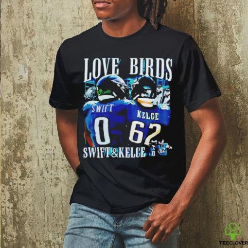 Swift Kelce love birds shirt