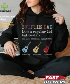 Swiftie dad like a regular dad but cooler shirt