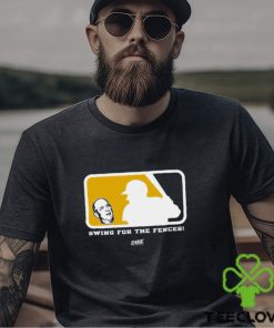 Swing For The Fences T Shirt For Oakland Baseball Fans