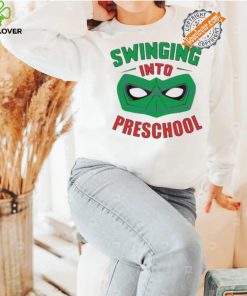 Swinging into preschool superhero hoodie, sweater, longsleeve, shirt v-neck, t-shirt