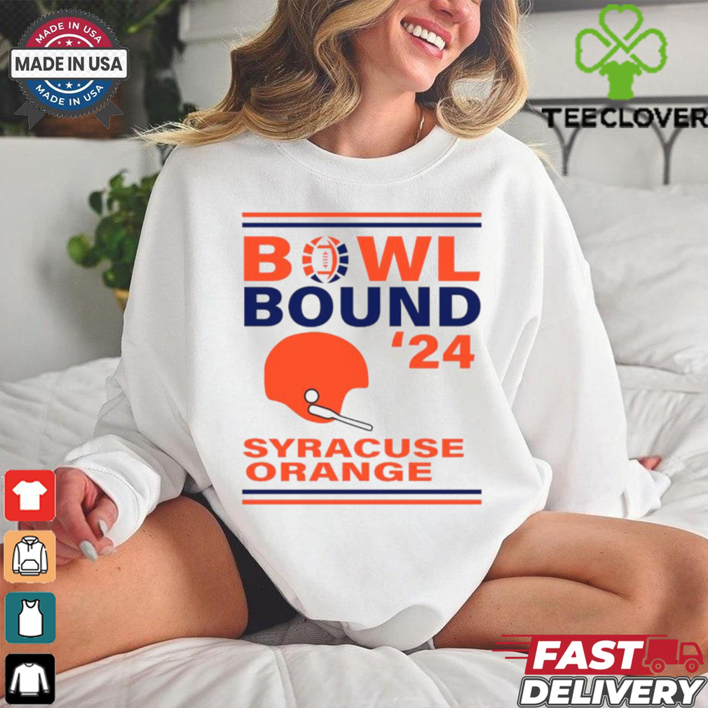 Syracuse Orange Bowl Bound 2024 Shirt Syracuse Orange Bowl Bound 2024 Shirt