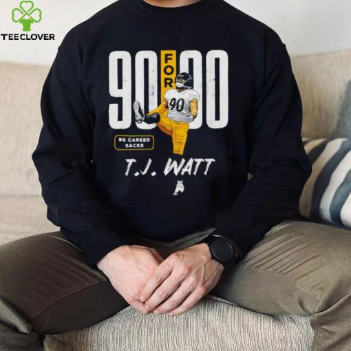 T.J. Watt number 90 Pittsburgh Steelers football player 90 for 90 pose hoodie, sweater, longsleeve, shirt v-neck, t-shirt