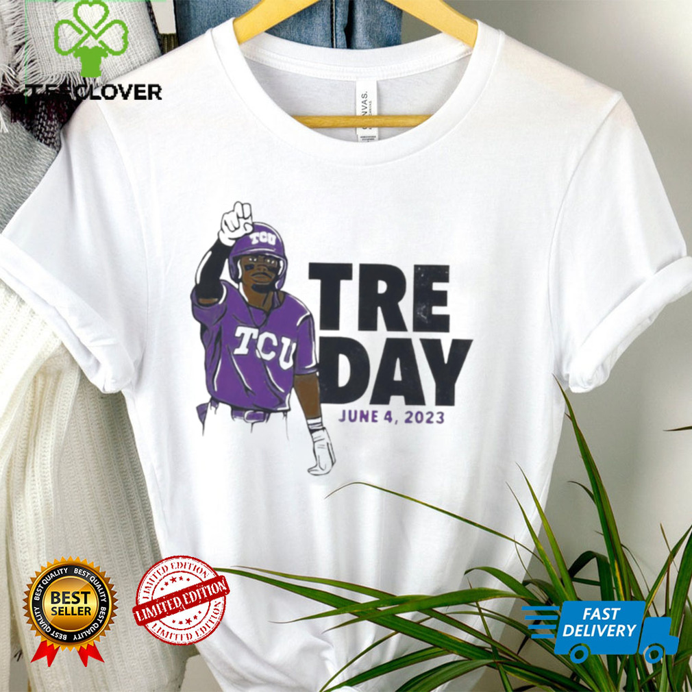 TCU Tre Day June 4 2023 funny T shirt TCU Tre Day June 4 2023 funny T shirt