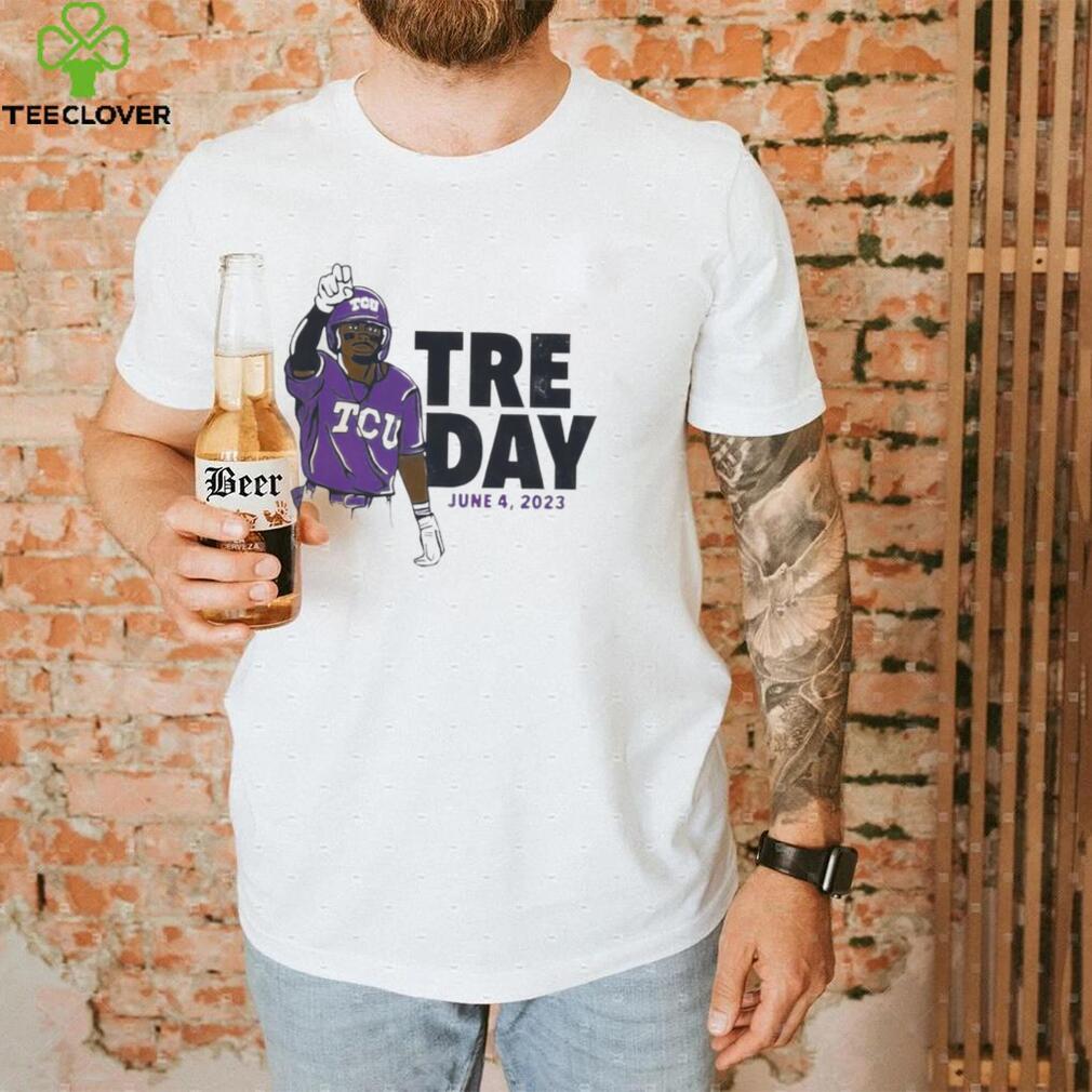 TCU Tre Day June 4 2023 funny T shirt TCU Tre Day June 4 2023 funny T shirt