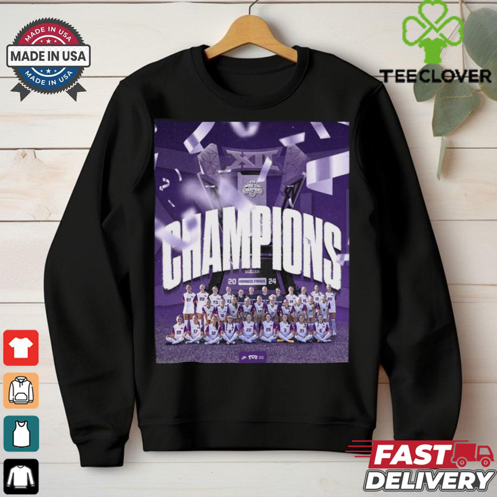 TCU Women’s Soccer 2024 Big 12 Champions Poster Shirt TCU Women’s Soccer 2024 Big 12 Champions Poster Shirt