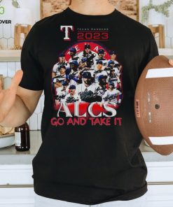 TEXAS RANGERS 2023 ALCS GO AND TAKE IT SIGNATURES SHIRT