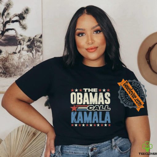 THE OBAMAS CALL KAMALA VOTE FOR KAMALA T Shirt