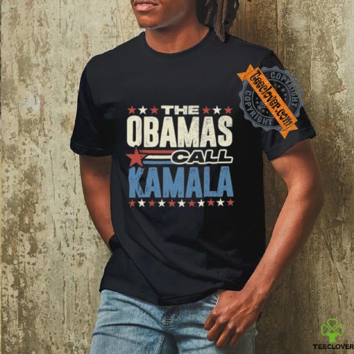 THE OBAMAS CALL KAMALA VOTE FOR KAMALA T Shirt