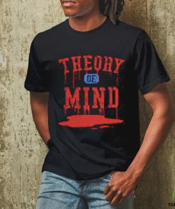 THEORY OF MIND T SHIRT