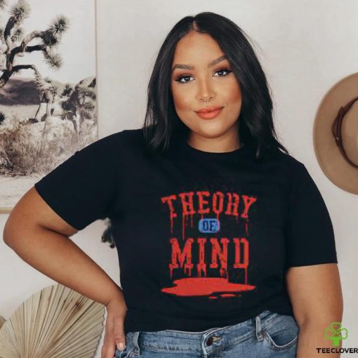 THEORY OF MIND T SHIRT