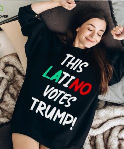 THIS LATINO VOTES TRUMP T SHIRT