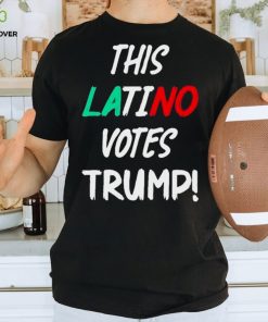 THIS LATINO VOTES TRUMP T SHIRT 1 THIS LATINO VOTES TRUMP T SHIRT