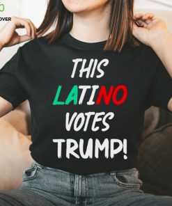 THIS LATINO VOTES TRUMP T SHIRT 2 THIS LATINO VOTES TRUMP T SHIRT
