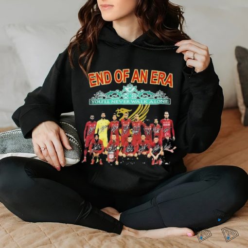 Liverpool End Of An Era You’ll Never Walk Alone Signatures Shirt