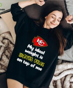 Kansas City Chiefs football my ideal weight is Travis Kelce on top of me logo hoodie, sweater, longsleeve, shirt v-neck, t-shirt