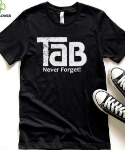 TaB Soda never forget logo hoodie, sweater, longsleeve, shirt v-neck, t-shirt