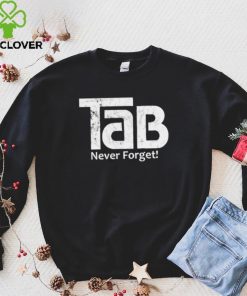 TaB Soda never forget logo hoodie, sweater, longsleeve, shirt v-neck, t-shirt