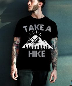 Take A Hike shirt