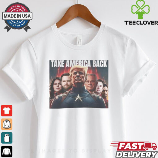 Take America Back Superhero Team Donald Trump Vance Elon Musk Congrats Poster T Shirt