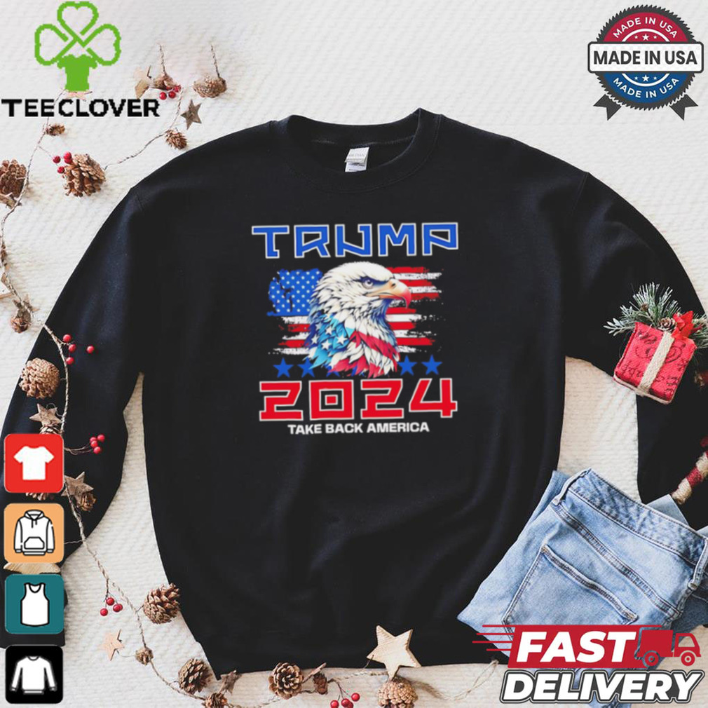 Take America back Trump 2024 Eagle shirt Take America back Trump 2024 Eagle shirt