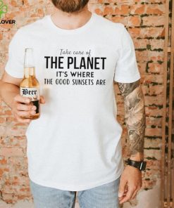 Take Care Of The Planet Defenders Of The Earth Shirt