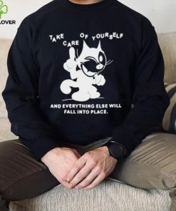Take Care Of Yourself And Everything Else Will Fall Into Place Shirt