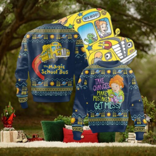 Take Chances Make Mistakes Get Messy The Magic School Bus Sweater