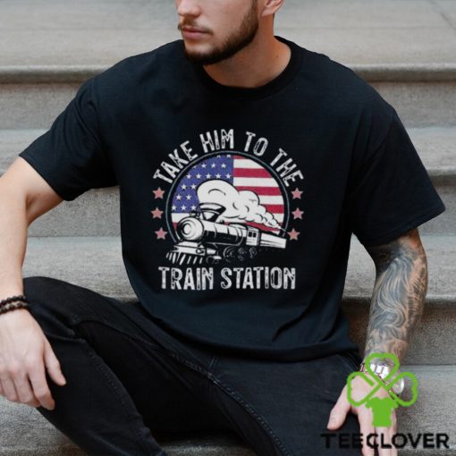 Take Him To The Train Station Vintage Shirt