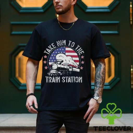 Take Him To The Train Station Vintage Shirt