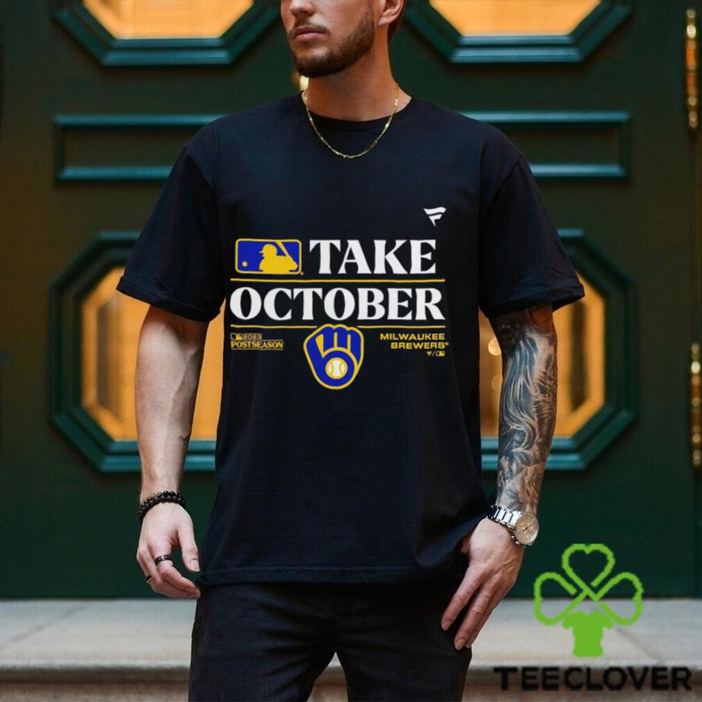 Take October Milwaukee Brewers 2023 Postseason shirt - Teeclover