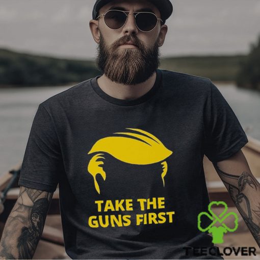 Take The Guns First Shirt