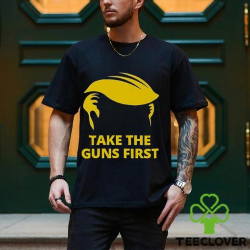 Take The Guns First Shirt